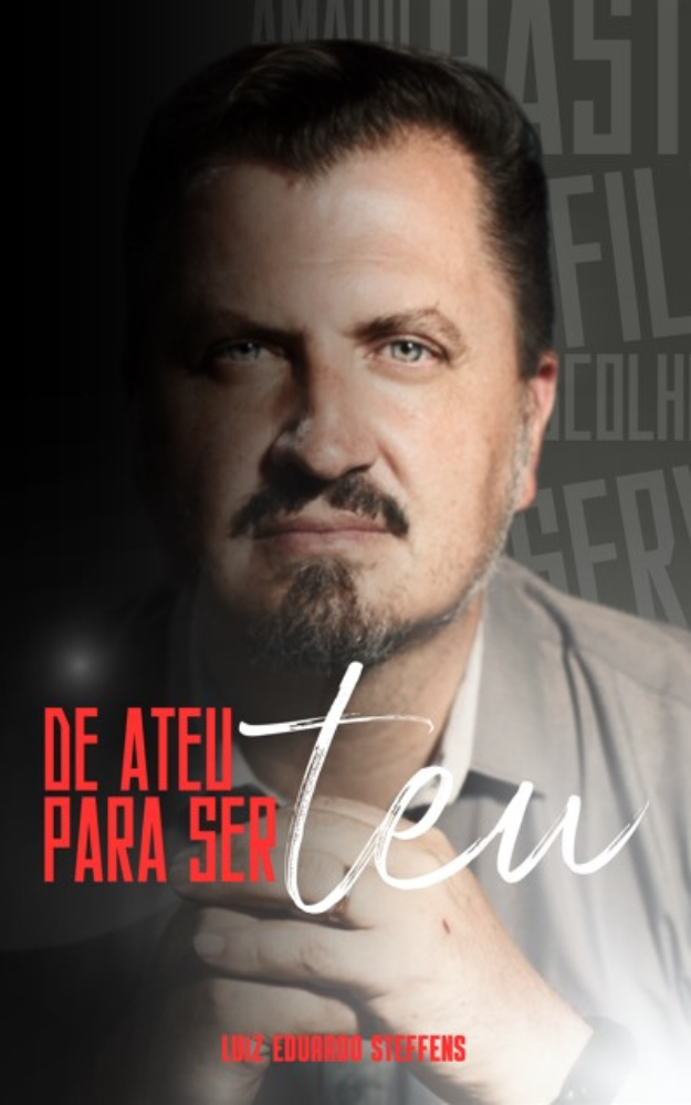 Capa do livro De Ateu para ser Teu